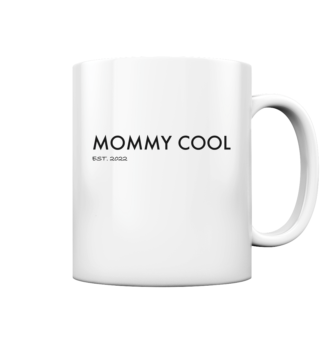 Tasse - Mommy Cool