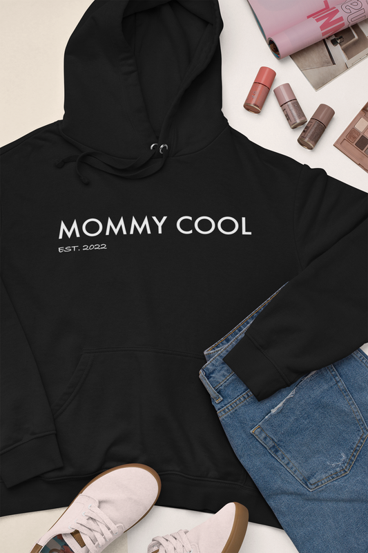 Hoodie - MOMMY COOL