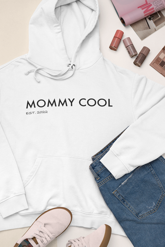 Hoodie - MOMMY COOL